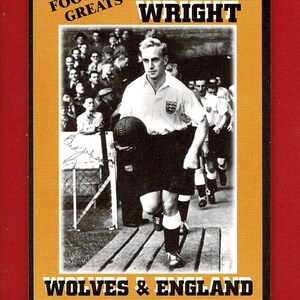 Schaarse BILLY WRIGHT Football Card - 'Football Greats' van The Beautiful Game - Originele limited edition dikke voetballerkaart - Wolves (SH16)