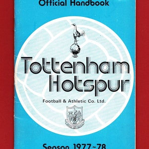 1977-1978 SPURS HANDBOOK - Tottenham Hotspur Football Club - Official Spurs Collectable - Spurs Fan Supporter Birthday Gift Present. (VV01)