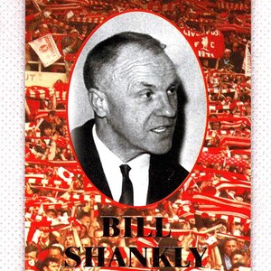 BILL SHANKLY - Cartão de futebol original dos anos 90 - 'Football Greats' da The Beautiful Game Ltd - Cartão de jogador de futebol grosso de edição limitada (SH16)