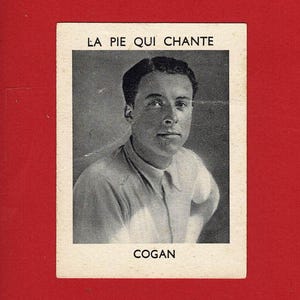 Vintage CYCLING GUM CARD - 1936 - Pierre Cogan - La Pie Qui Chante / Die singende Elster Kaugummi Radfahrer Sammelkarte (XV03)