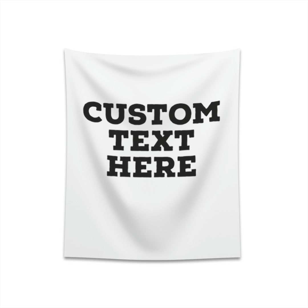 CUSTOM Text Tapestry Design Your Own Indoor Wall Tapestry Etsy