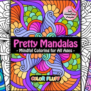 30 Pretty Floral Mandalas Coloring Pages | Digital and Printable for Adults and Kids | Fun Calming Flower Patterns Stress Relief Color Fluff