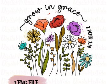 Grow In Grace PNG: レトロな花柄のキリスト教デザイン（昇華印刷用デジタルダウンロード）