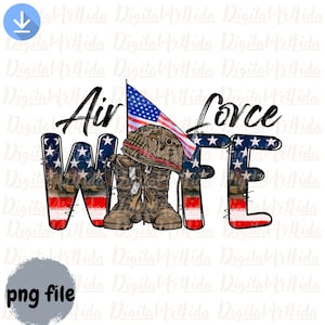 Air force Wife png, Military wife digital download, Air force Mom t-shirt design, American flag sublimation, navy, army, soldier png files