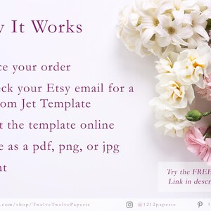 May include: A white background with text that reads "How It Works" and numbered steps for ordering a template. The image is decorated with a floral arrangement of white, pink, and purple flowers. Text at the bottom says "Try the FREE demo. Link in description."
