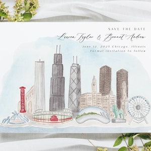 May include: Watercolor save-the-date card featuring a Chicago skyline illustration. The card includes the names Lauren Taylor & Bennet Andrew, the date June 12, 2025, and the city of Chicago, Illinois. The text "Formal invitation to follow" is also included.