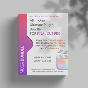 1500+ Ultimate Bundle for Final Cut Pro - 40GB FCPX Full Access - All In One Ultimate Plugin Bundle