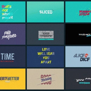 Pu&ograve; includere: Una collezione di nove carte di titolo colorate con vari stili di testo e design. Il testo include "that's not what I meant", "FIND YOUR HERO", "TIME", "CREATE BETTER TITLES", "SLICED", "MODERN STYLES", "SLICED TYPOGRAPHY", "TITLES PACK", "LOVE WILL TEAR YOU APART", "SLICE OR DICE", "GOOD MORNING", e "you can".