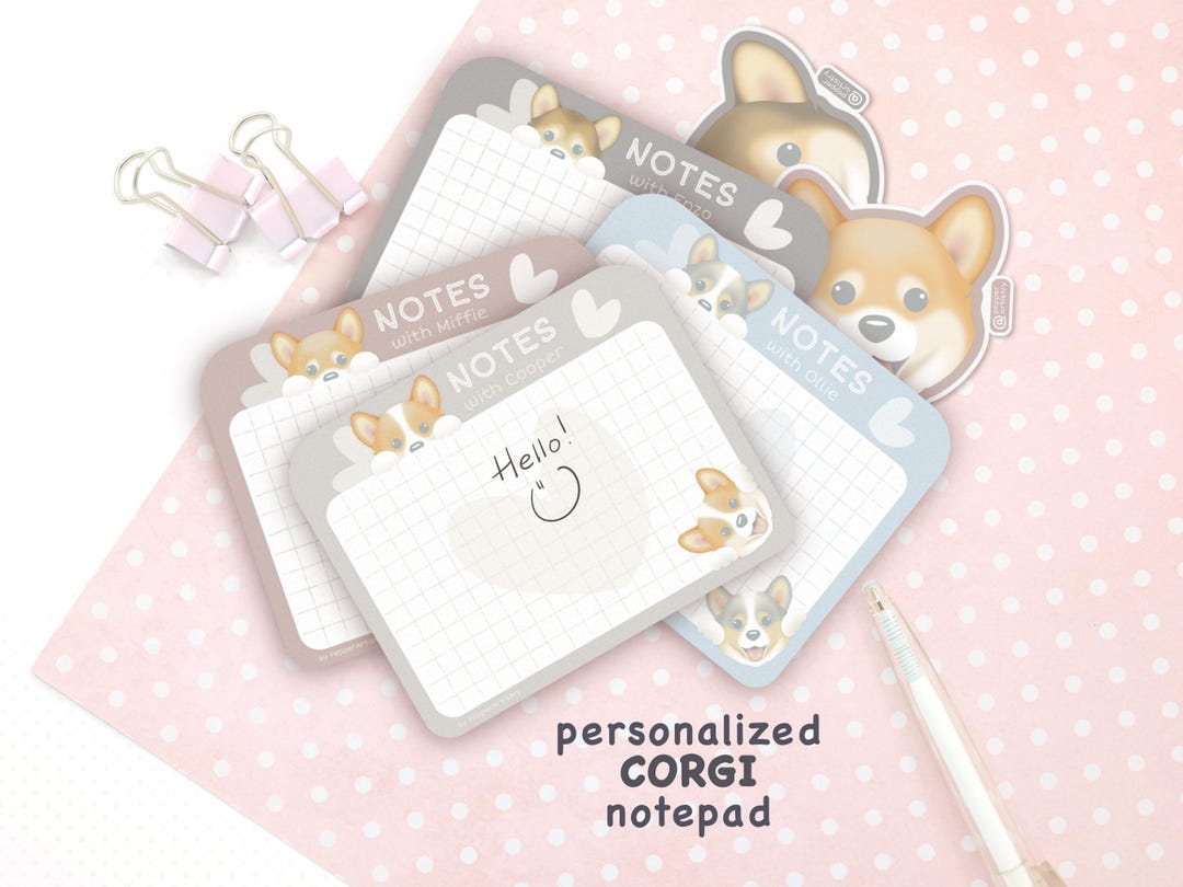 Editable Corgi Notes Personalized Corgi Dog Notepad | Cute Pembroke Welsh Corgi Paper Pad ...