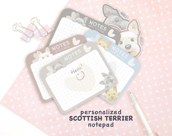 Personalized Scottie Dog Notepad • 4x5 Scottish Terrier Paper Pad with Optional Stickers