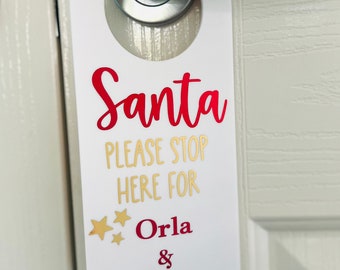 Santa Please Stop Here- Acrylic Door Sign Hanger