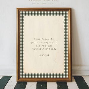 Custom Gingham Quote Shipped Print, Moody Vintage Typewriter Wall Art