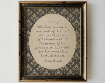 Emily Brontë Quote Print, Literary Romance, Dark Academia Decor (Digital Download)