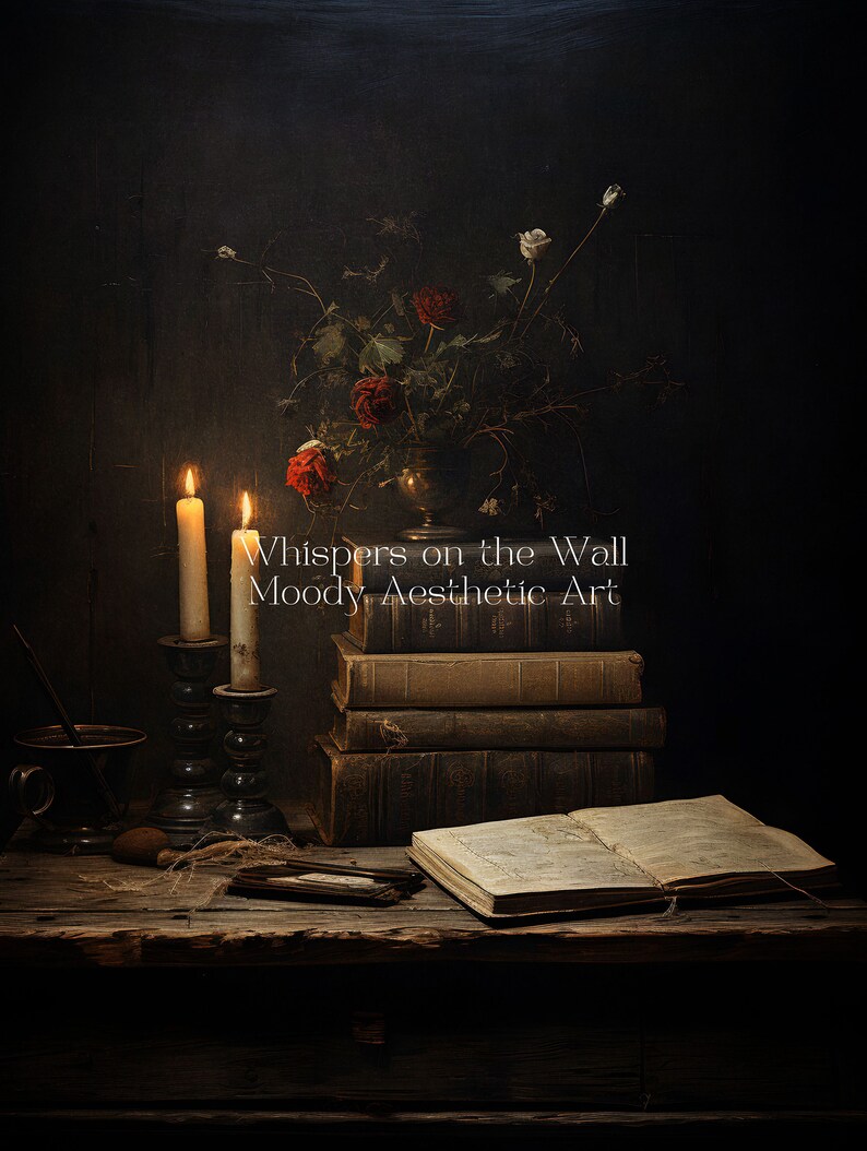 Peut inclure: Une image de nature morte sur fond sombre avec une pile de vieux livres, une bougie allum&eacute;e, un vase avec des fleurs rouges et blanches et une table en bois. Le texte "Whispers on the Wall Moody Aesthetic Art" est visible sur l'image.