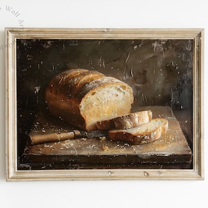 Sourdough Bread Kitchen Art, Rustic Farmhouse Decor, Moody French Print, Still Life Oil Painting, Neutral Wall Art