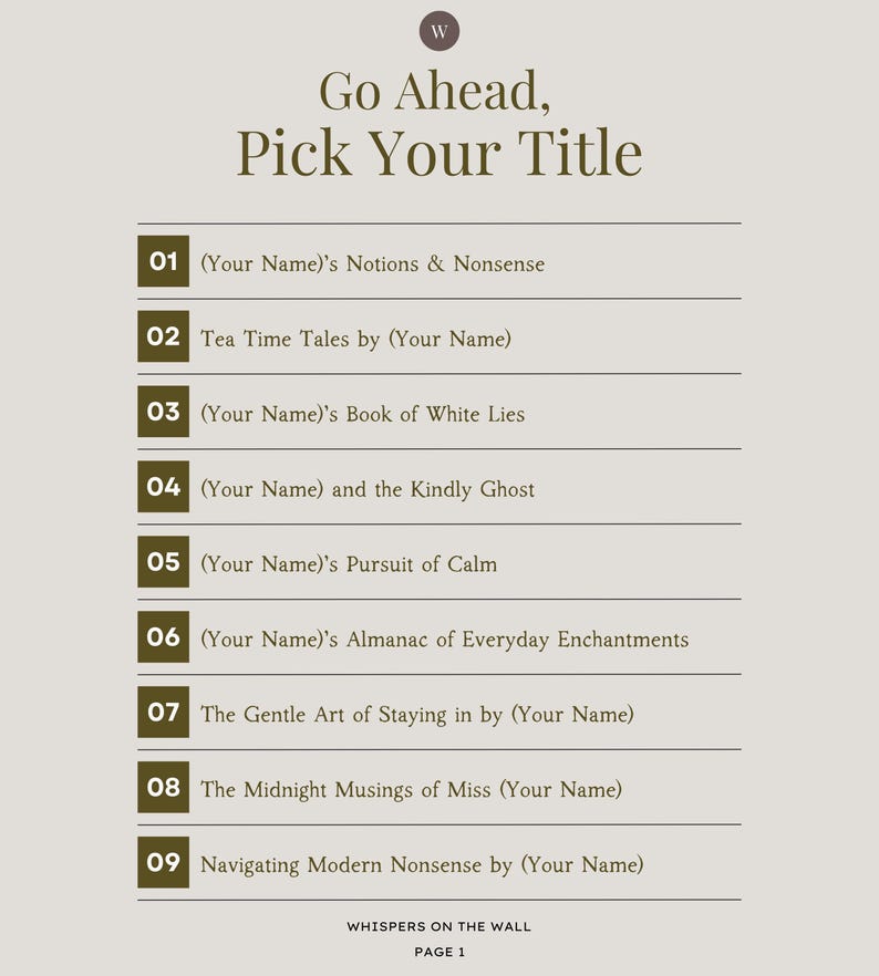 May include: A list of nine book titles with numbers 1 through 9. The titles are suggestions for book titles and include the phrase "(Your Name)" in each title.
