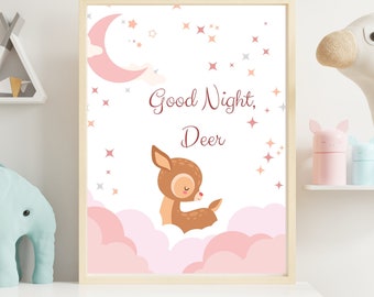 Good Night, Deer - Instant Download. Digital Printable File. Wall Art – Nursery/Kid’s Room - Pun