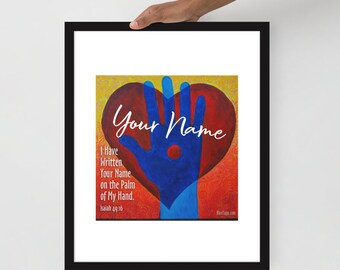 I Have Written Your Name - Personalized Framed Poster – 16″x20″ FREE SHIPPING