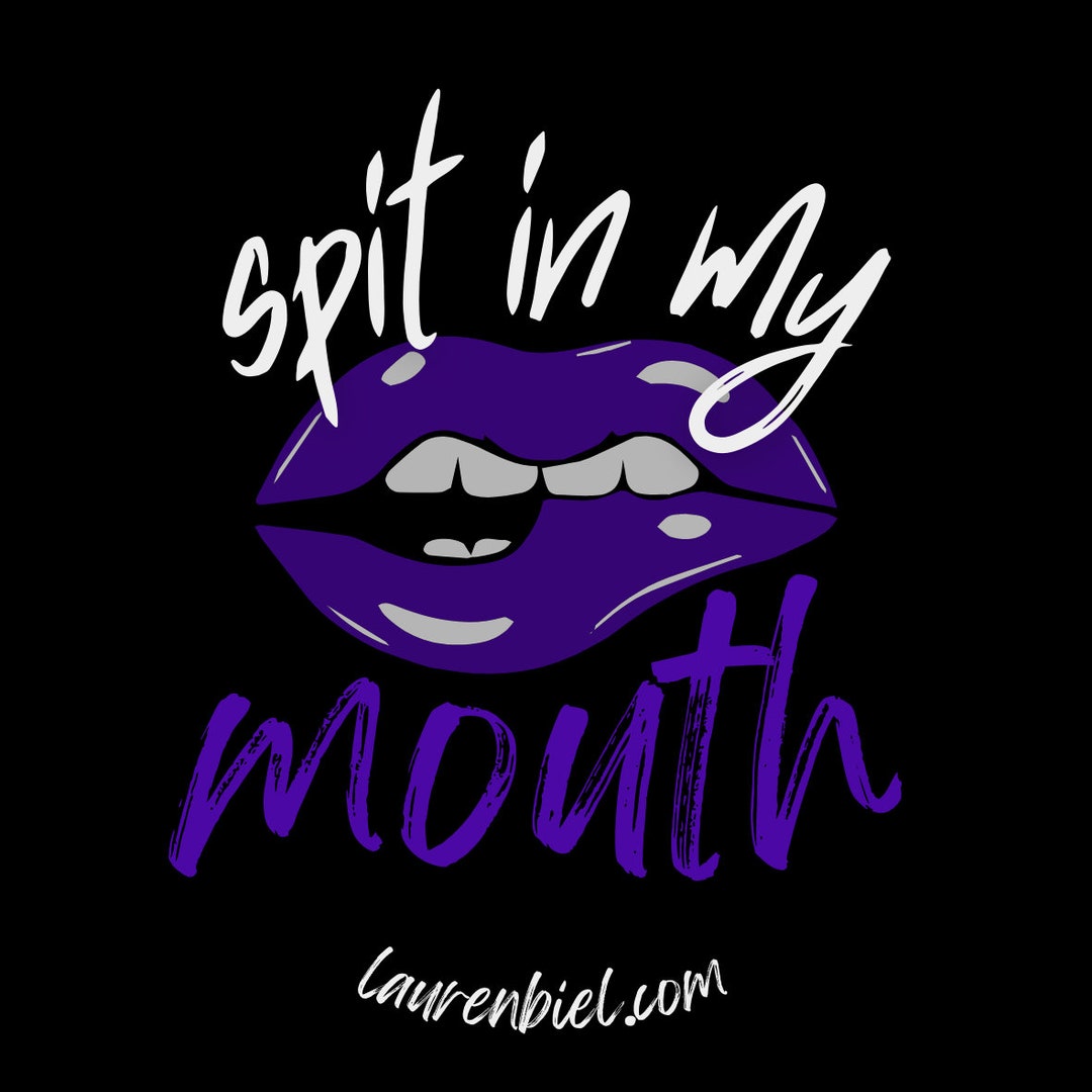 Spit in My Mouth 3x3 Round Sticker Etsy