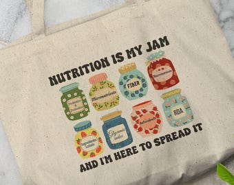 Nutritionist is My Jam Tote Bag, Dietitian Bag, Cute Nutritionist Gift, Dietitian RD Gift, Registered Dietitian Essential Bag, RDN Tote Bag