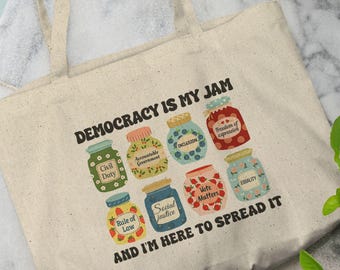 Democracy Is My Jam Tote Bag, Pro Democracy Graphic Bag with Equality Voting Rights & Civil Justice Jars, Political Statement Cute Tote Bag