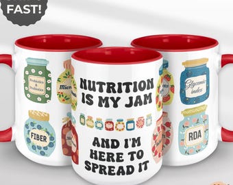Nutritionist is My Jam Coffee Mug, Dietitian Mug, Cute Nutritionist Gift, Dietitian RD Gift, Registered Dietitian Coffee Cup, RDN Tea Mug