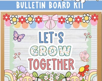 Let's Grow Together Spring Day Bulletin Board Kit: Editable Classroom Decor (Digital Download)