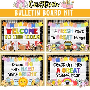 May include: A custom bulletin board kit with four colorful designs. Each board features a different motivational message, such as "Welcome to the Team" and "A Fresh Start to Great Things." The boards are decorated with school-themed graphics.