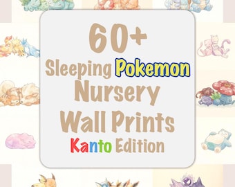 60+ Sleeping Nursery Pokémon Wall Art Set • Watercolor Kanto 151 Printable • Print Bundle • Boys & Girls Nursery Prints • Digital Download