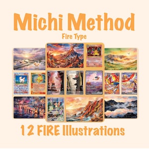 Peut inclure: Une collection de 12 illustrations et cartes à collectionner sur le thème du feu intitulée Michi Method Fire Type. L'ensemble présente diverses représentations artistiques de paysages volcaniques, de couchers de soleil et de créatures.