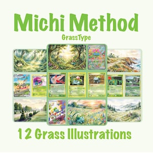May include: A collection of 12 green-themed illustrations and trading cards arranged in a grid, featuring various creatures and forest landscapes. The text Michi Method, GrassType, and 12 Grass Illustrations is printed in green on a light background.