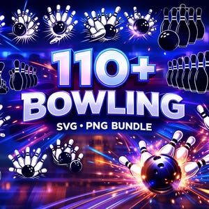 May include: A digital graphic bundle featuring bowling-themed illustrations. The image showcases bowling pins and balls in various arrangements, with the text "110+ BOWLING SVG • PNG BUNDLE" in a vibrant, glowing design. The background has a dynamic, colorful, and energetic effect.