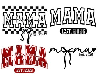 Mama Est 2026 SVG PNG, Pink Mama 2026 Svg, Mom Gift Png, New Mom
