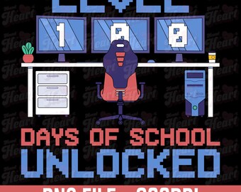 Level 100 Days Unlocked PNG, Gamer Teacher Student (Digital Download)