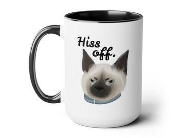 Hiss Off! Funny Angry Kitty Graphic 15oz Coffee Cup- White Ceramic Coffee Mugs with multiple interior color options- Perfect Cat Lover Gift
