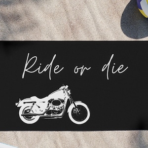 Ride or Die Black Harley Motorcycle Bath Towel Harley Men Beach Towel Boyfriend Motocross Motocycle Dirt Bike Harley Towel Gift for Riders