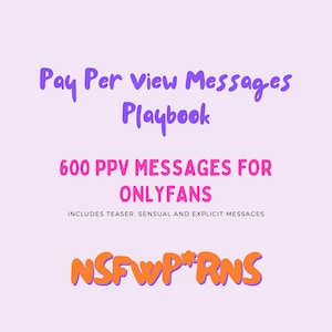 Guide des messages à la carte : 600 messages à la carte pour les seuls fans - 43 pages | PDF | Pour Twitch, Snapchat, Fansly | Guider