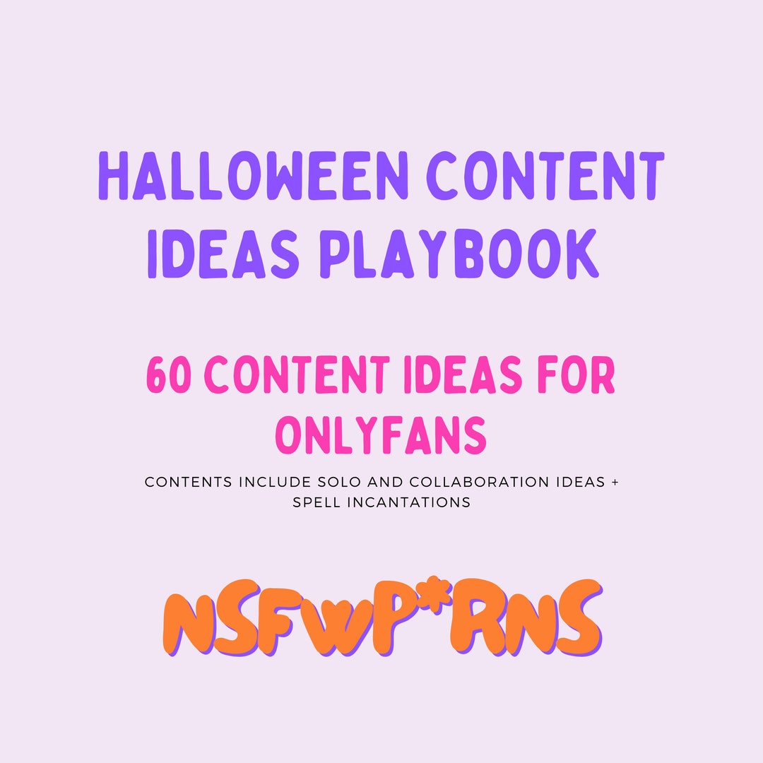 Halloween Content Ideas and Game Playbook 60 Content Ideas for Only