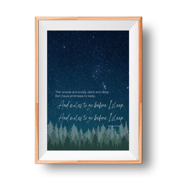 Miles to go Robert Frost poetry quote art with stars, forest, trees, Stopping by digital download wall art for bedroom, living room, nursery