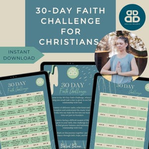 Könnte beinhalten: Eine digitale druckbare 30-Tage-Glaubensherausforderung für Christen. Der Druckbare verfügt über ein blaues und grünes Farbschema mit einem Kalenderlayout und dem Text "30 Day Faith Challenge".