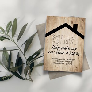 Shit Just Got Real Invite, Printable, Housewarming Invite image 2