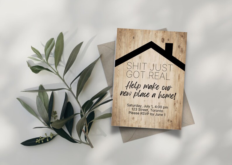 Shit Just Got Real Invite, Printable, Housewarming Invite image 2