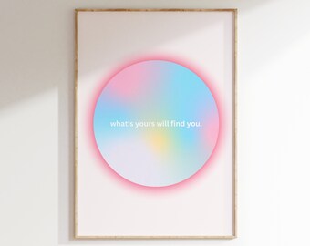 Aura Gradient Art Print: Spiritual Affirmation Poster (Digital Download)