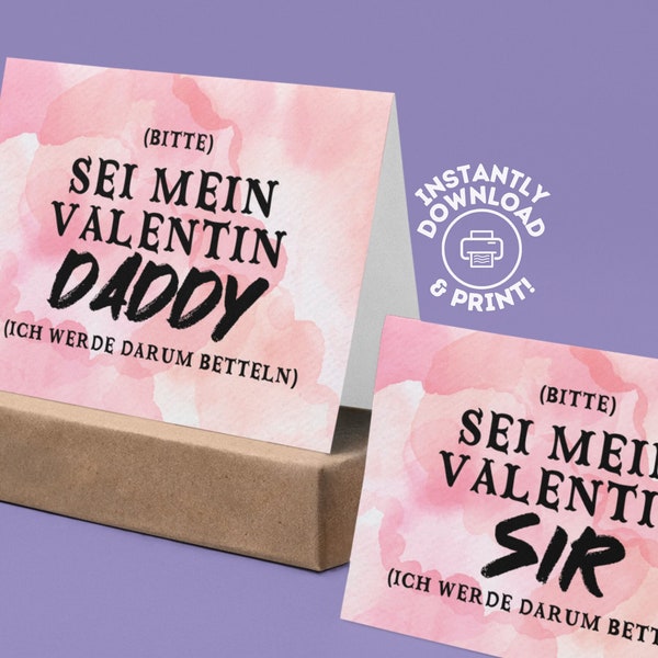 Printable Valentine Card for Sir or Daddy in Deutsch - "Bitte sei mein Valentin" Geschenk