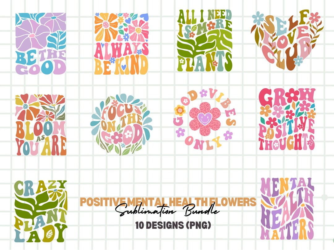 Positive Mental Health Flowers Bundle, Boho Inspirational Quotation PNG ...