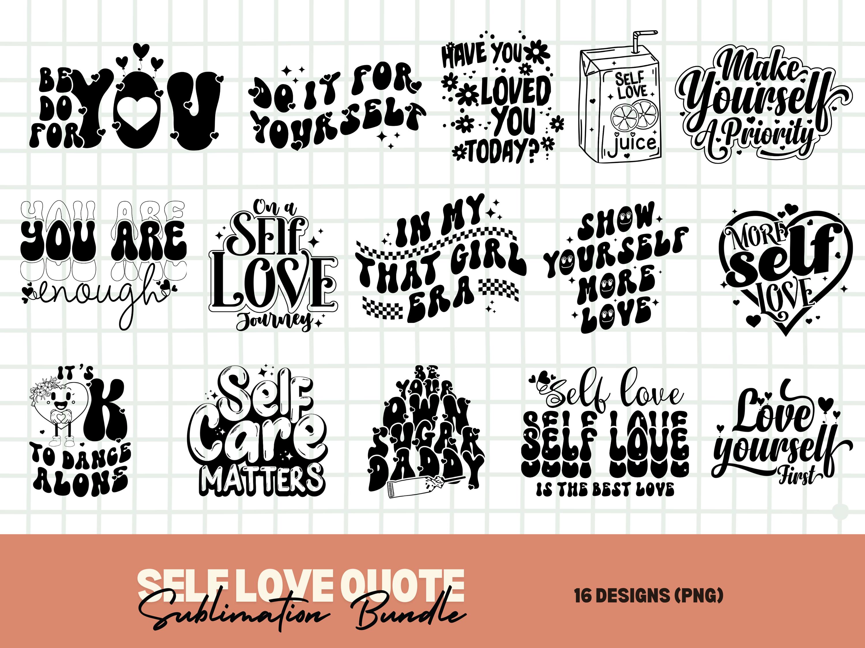 Self Love Quote SVG PNG Bundle, Positive Quote Svg, Affirmation Svg ...