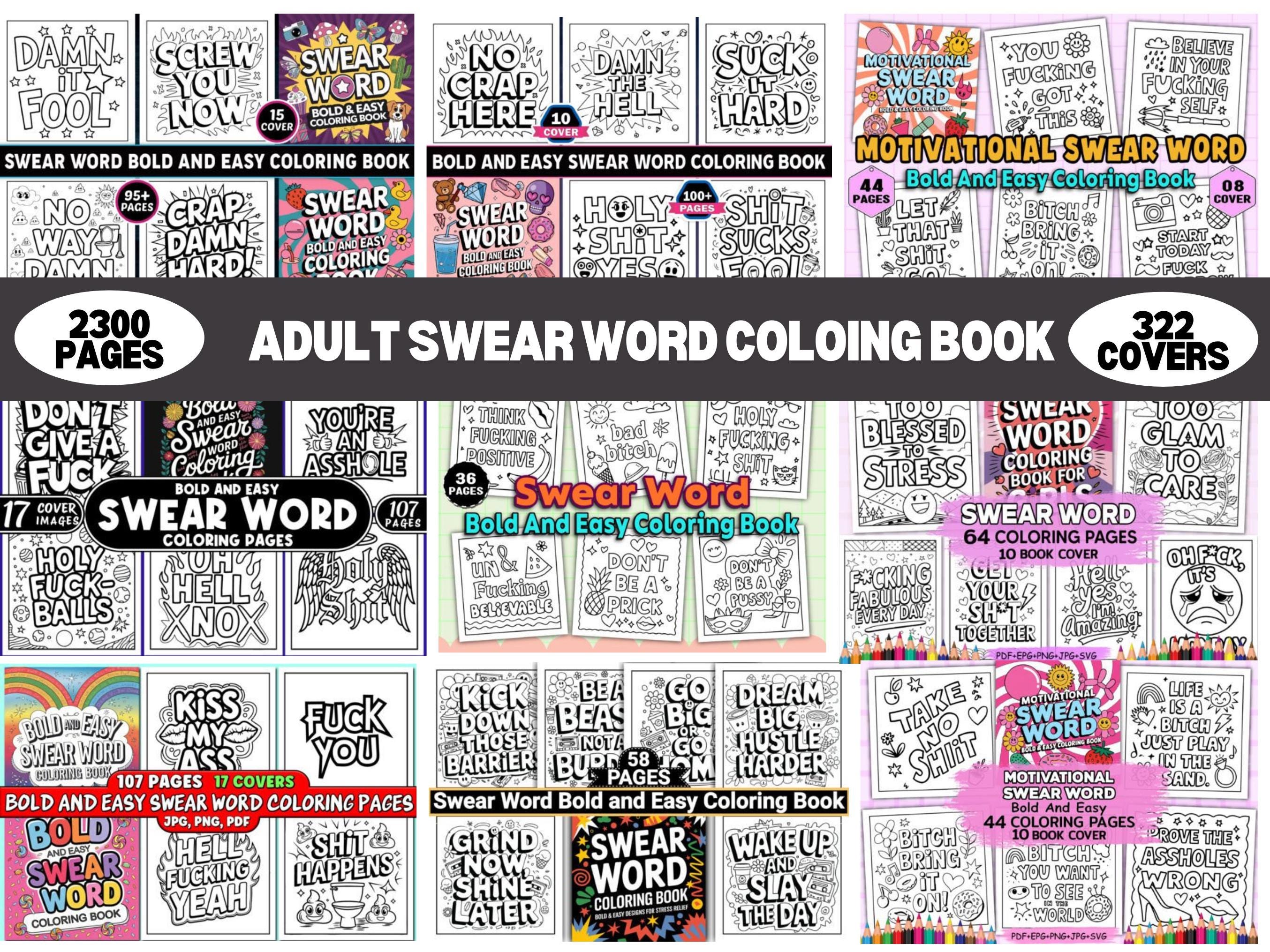 2300 Livro de colorir para adultos com palavrões – Páginas ousadas e fáceis com frases motivacionais para aliviar o estresse