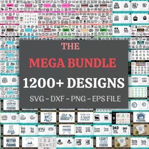 Le Mega Bundle plus de 1200 modèles, drôle, énorme Bundle svg, fichiers SVG BUNDLE, couper des fichiers Cricut, Silhouette,