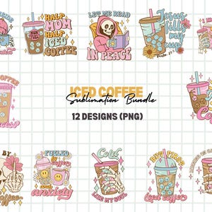 Paquete de sublimación de café helado, café helado de moda PNG, paquete de SVG de café, SVG de refrán de café, café de moda PNG, café helado Svg, café helado PNG