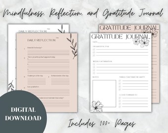 Op de afbeelding: Een printbare digitale download van een mindfulness-, reflectie- en dankbaarheidsdagboek met een roze en witte achtergrond. Het dagboek bevat pagina's voor dagelijkse reflectie, wekelijkse affirmaties en dankbaarheidslijsten. De tekst "Bevat meer dan 100 pagina's" staat onderaan de afbeelding.